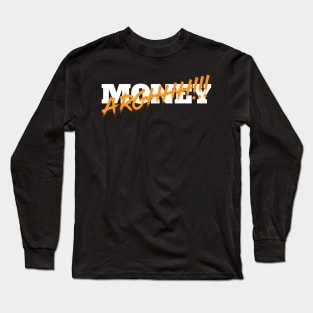 Money Stress Long Sleeve T-Shirt